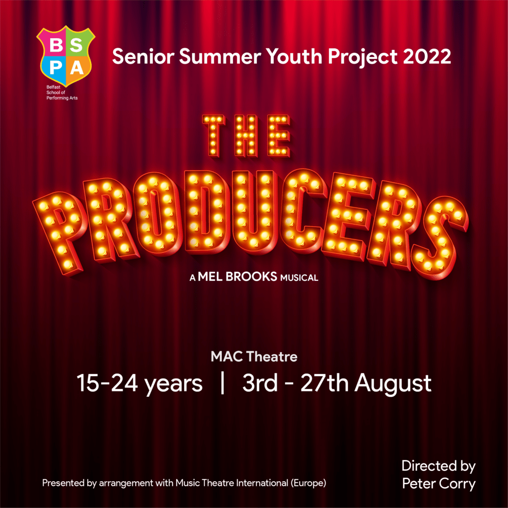 BSPA Senior Summer Youth Project 2022 – The Producers image